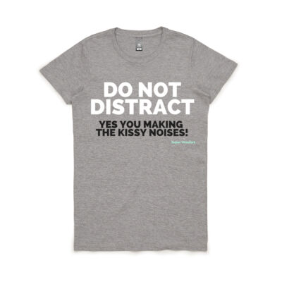 Do Not Distract Women's Tee Thumbnail